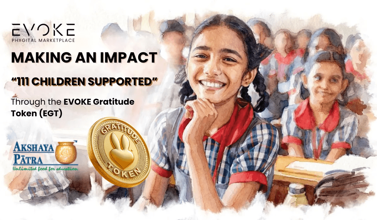 An Evoke impact graphic showing schoolchildren, the Akshaya Patra logo and a gold Gratitude Token beside text stating that 111 children were supported.