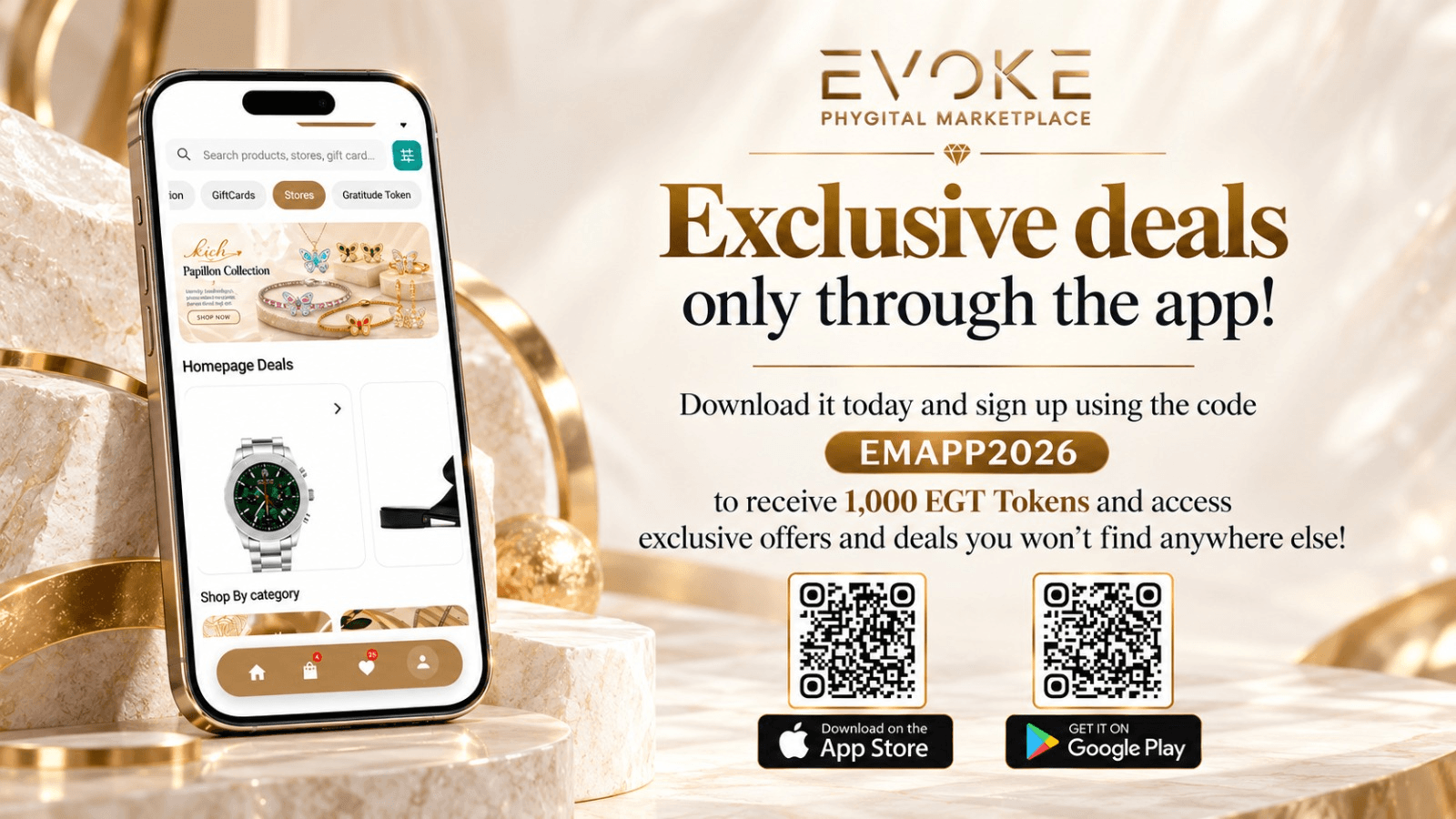 EVOKE Marketplace promotional artwork showing the app on a phone, app-exclusive deals, signup code EMAPP2026 for 1,000 EGT tokens, and QR codes for the Apple App Store and Google Play.